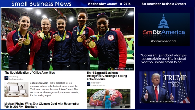 Small Business News Wednesday August 10 2016 OLYMPICS